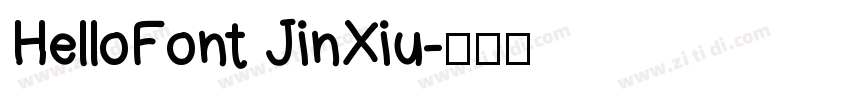 HelloFont JinXiu字体转换